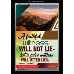 A FAITHFUL WITNESS   Custom Framed Bible Verse   (GWASCEND5150)   "25x33"
