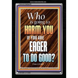 WHO IS GOING TO HARM YOU   Frame Bible Verse   (GWASCEND6478)   "25x33"