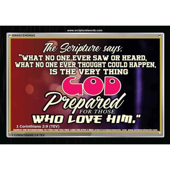 WHAT GOD HAS PREPARED FOR US   Wall Dcor   (GWASCEND6642)   