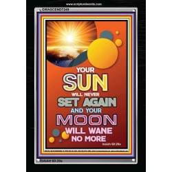 YOUR SUN WILL NEVER SET   Frame Bible Verse Online   (GWASCEND7249)   