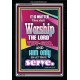 WORSHIP THE LORD THY GOD   Frame Scripture Dcor   (GWASCEND7270)   