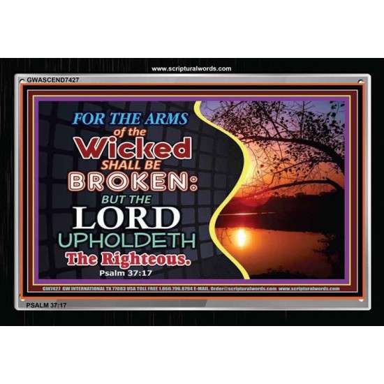 THE LORD UPHOLDETH THE RIGHTEOUS   Framed Bible Verses Online   (GWASCEND7427)   
