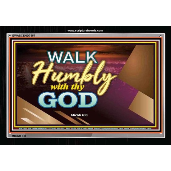 WALK HUMBLY   Custom Framed Inspiration Bible Verse   (GWASCEND7557)   