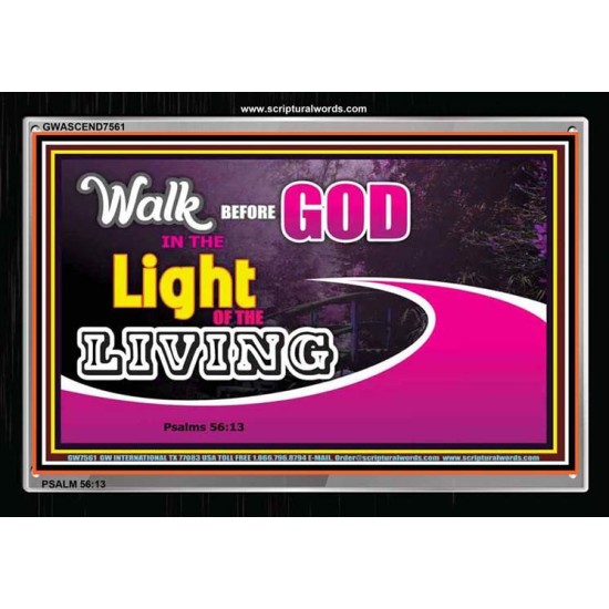 WALK BEFORE GOD   Art & Dcor Framed   (GWASCEND7561)   