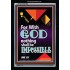 WITH GOD NOTHING SHALL BE IMPOSSIBLE   Frame Bible Verse   (GWASCEND7564)   "25x33"