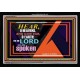 THE LORD HATH SPOKEN   Inspirational Bible Verse Framed   (GWASCEND7577)   