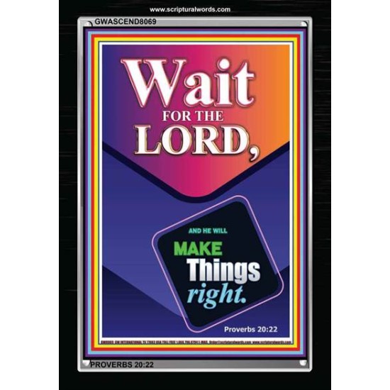 WAIT FOR THE LORD   Framed Scriptural Dcor   (GWASCEND8069)   