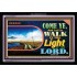 WALK IN THE LIGHT   Framed Lobby Wall Decoration   (GWASCEND8218)   "33x25"