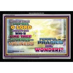 WHO IS LIKE UNTO THEE   Kitchen Wall Art   (GWASCEND8261)   