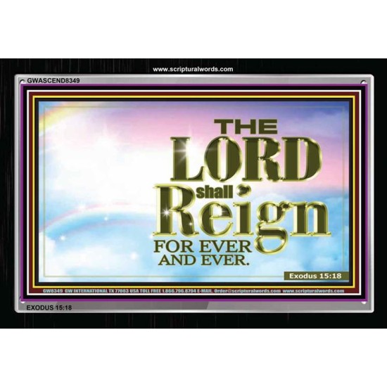 THE LORDS REIGN   Bible Verse Frame for Home Online   (GWASCEND8349)   