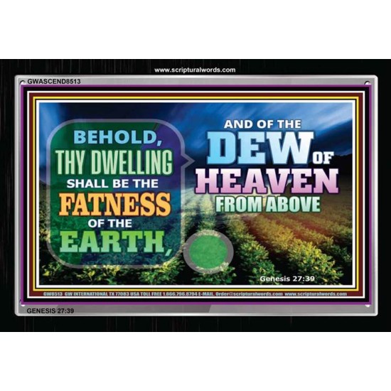 THE DEW OF HEAVEN   Christian Frame Art   (GWASCEND8513)   