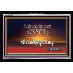 ABOUNDING THEREIN WITH THANKGIVING   Inspirational Bible Verse Framed   (GWASCEND877)   