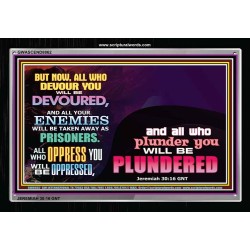 THOSE WHO PLUNDER YOU WILL BE PLUNDERED   Modern Christian Wall Dcor   (GWASCEND8862)   