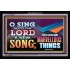 SING UNTO THE LORD   Bible Verses Wall Art Acrylic Glass Frame   (GWASCEND8893)   "33x25"