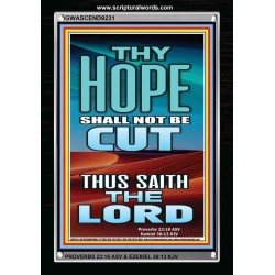 YOUR HOPE SHALL NOT BE CUT OFF   Inspirational Wall Art Wooden Frame   (GWASCEND9231)   