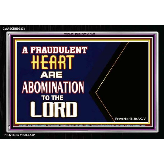 WHAT ARE ABOMINATION TO THE LORD   Large Framed Scriptural Wall Art   (GWASCEND9273)   