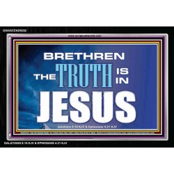 THE TRUTH IS IN JESUS   Large Frame Scripture Wall Art   (GWASCEND9292)   