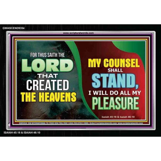 THE LORD COUNSEL STAND FOREVER   Unique Bible Verse Framed   (GWASCEND9354)   