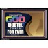 WHATSOEVER GOD DOETH IT SHALL BE FOR EVER   Art & Dcor Framed   (GWASCEND9357)   "33x25"