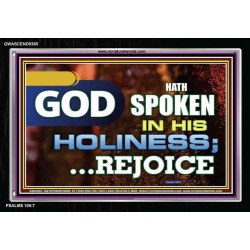 THE LORD HAS SPOKEN IN HIS HOLINESS   Framed Bible Verses Online   (GWASCEND9385)   