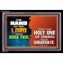 THE HAND OF THE LORD HATH DONE THIS   Scripture Framed Signs   (GWASCEND9427)   "33x25"