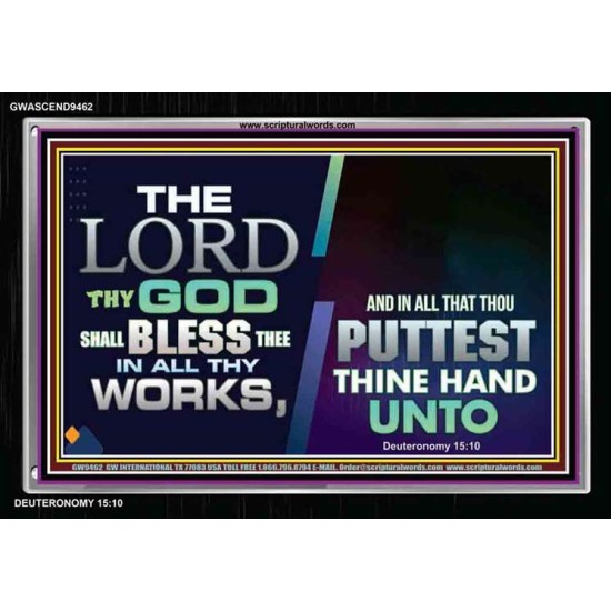 THE LORD SHALL BLESS THY WORKS   Christian Wall Dcor   (GWASCEND9462)   