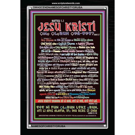 NAMES OF JESUS CHRIST WITH BIBLE VERSES IN YORUBA LANGUAGE {Oruko Jesu Kristi}   Frame Wall Art   (GWASCENDNAMESOFCHRISTYORUBA)   