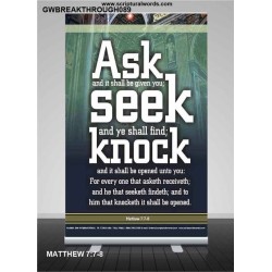 ASK, SEEK AND KNOCK   Contemporary Christian Poster   (GWBREAKTHROUGH089)   