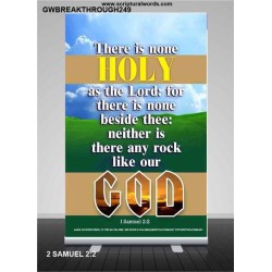 THERE IS NONE HOLY AS THE LORD   Inspiration Frame   (GWBREAKTHROUGH249)   
