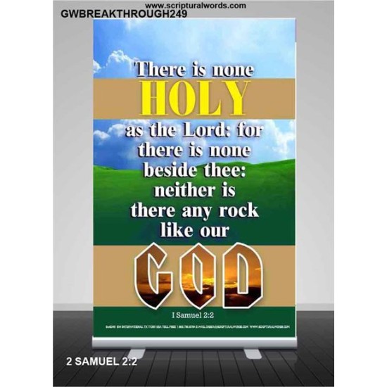 THERE IS NONE HOLY AS THE LORD   Inspiration Frame   (GWBREAKTHROUGH249)   