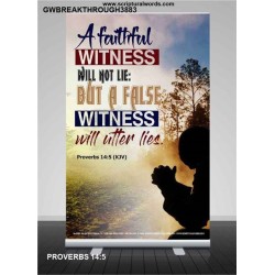 A FAITHFUL WITNESS   Encouraging Bible Verse Frame   (GWBREAKTHROUGH3883)   "5x34"