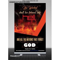 THE WICKED SHALL BE TURNED INTO HELL   Large Frame Scripture Wall Art   (GWBREAKTHROUGH4994)   