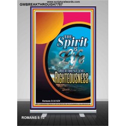 THE SPIRIT OF LIFE   Bible Verse Art Prints   (GWBREAKTHROUGH7787)   