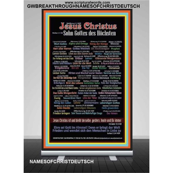 NAMES OF JESUS CHRIST WITH BIBLE VERSES IN GERMAN LANGUAGE {Namen Jesu Christi}   Retractable Stand   (GWBREAKTHROUGHNAMESOFCHRISTDEUTSCH)   