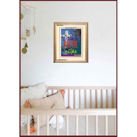 WALK BY FAITH   Inspirational Wall Art Wooden Frame   (GWCOV1631)   