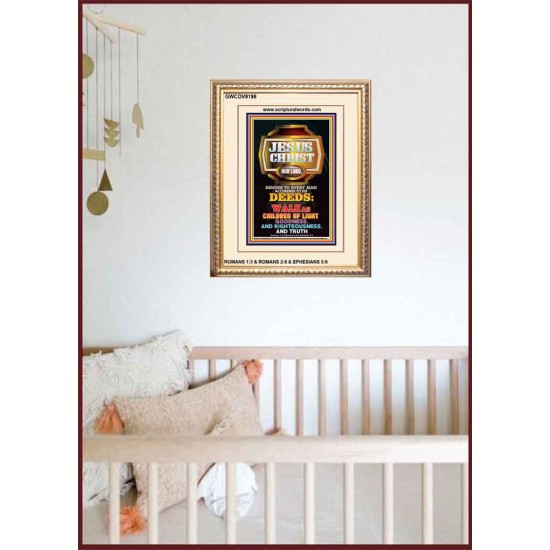 WALK AS CHILDREN OF THE LIGHT   Religious Art Acrylic Glass Frame   (GWCOV9198)   