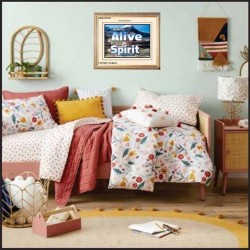 ALIVE BY THE SPIRIT   Framed Guest Room Wall Decoration   (GWCOV6736)   