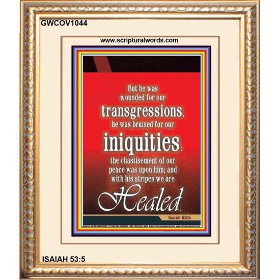 WOUNDED FOR OUR TRANSGRESSIONS   Acrylic Glass Framed Bible Verse   (GWCOV1044)   