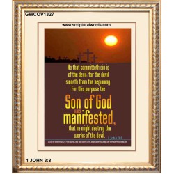 THE PURPOSE OF THE SON OF GOD   Bible Verses to Encourage  frame   (GWCOV1327)   