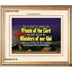 YE SHALL BE NAMED THE PRIESTS THE LORD   Bible Verses Framed Art Prints   (GWCOV1546)   "23X18"