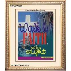 WALK BY FAITH   Inspirational Wall Art Wooden Frame   (GWCOV1631)   "18x23"