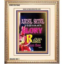 ARISE SHINE   Framed Bible Verse   (GWCOV1643)   