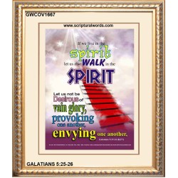 WALK IN THE SPIRIT   Large Framed Scripture Wall Art   (GWCOV1667)   "18x23"