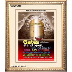YOUR GATES WILL ALWAYS STAND OPEN   Large Frame Scripture Wall Art   (GWCOV1684)   