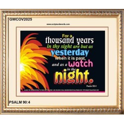 A THOUSAND YEARS   Scriptural Portrait Acrylic Glass Frame   (GWCOV2025)   "23X18"