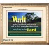 WAIT ON THE LORD   Contemporary Wall Decor   (GWCOV270)   "23X18"