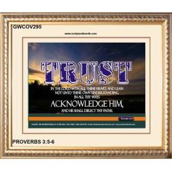 TRUST IN THE LORD   Modern Wall Art   (GWCOV295)   "23X18"