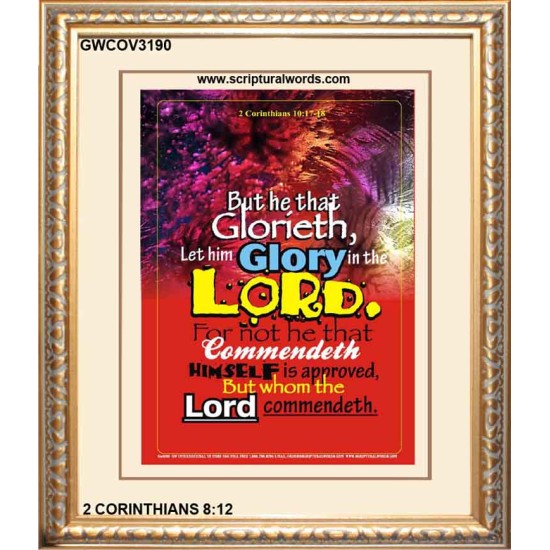 WHOM THE LORD COMMENDETH   Large Frame Scriptural Wall Art   (GWCOV3190)   
