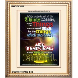 THINGS WHICH ARE SEEN ARE TEMPORAL   Scripture Art Prints   (GWCOV3318)   