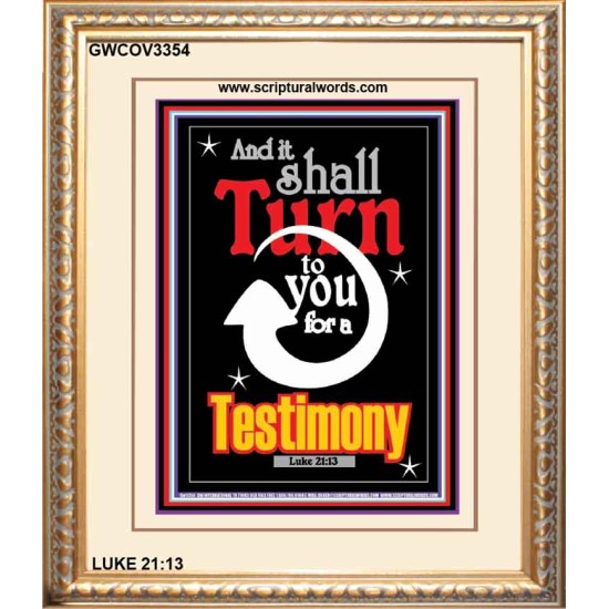 TURN TO YOU FOR A TESTIMONY   Framed Lobby Wall Decoration   (GWCOV3354)   